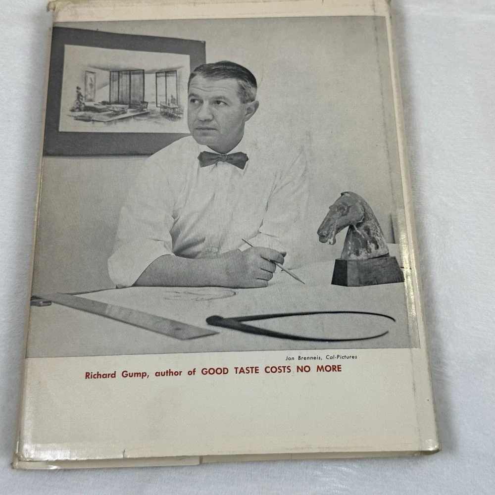 Good Taste Costs No More Richard Gump 1951 1st Edition Gump’s San Francisco DJ